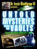 Thumbnail Untold Mysteries from the Vaults